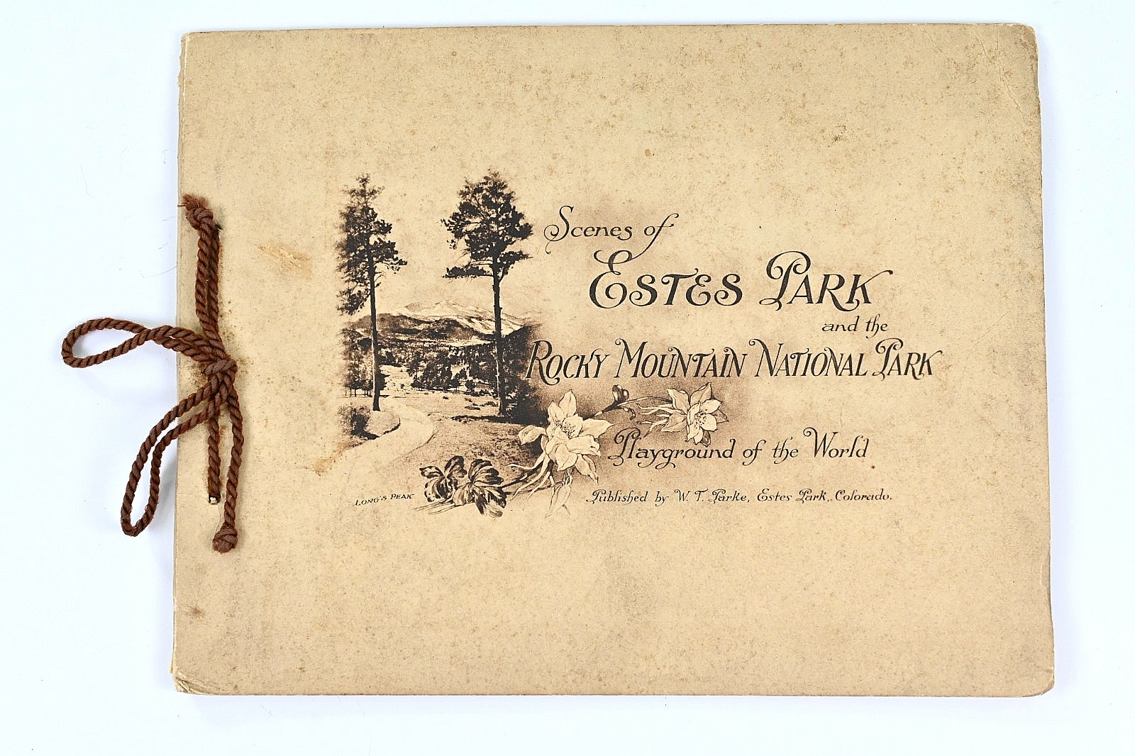 Antique Scenes of Estes Park Rocky Mountain National Park Photo Book W T Park