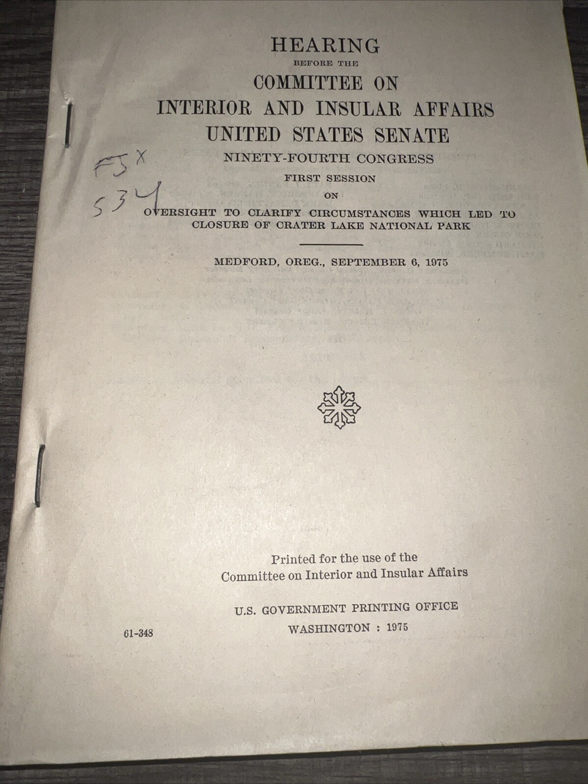 Crater Lake National Park Sep.6,1975 Hearing Book U. S. Senate Washington D.C.10
