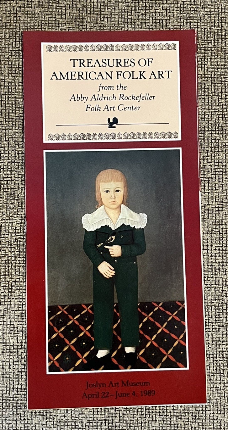 TREASURES OF AMERICAN FOLK ART EXHIBIT BROCHURE – JOSLYN ART MUSEUM OMAHA 1989
