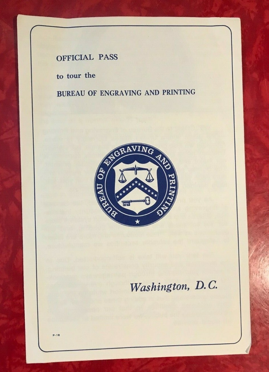 OFFICIAL PASS TO TOUR THE BUREAU OF ENGRAVING & PRINTING – WASHINGTON DC 1970’s