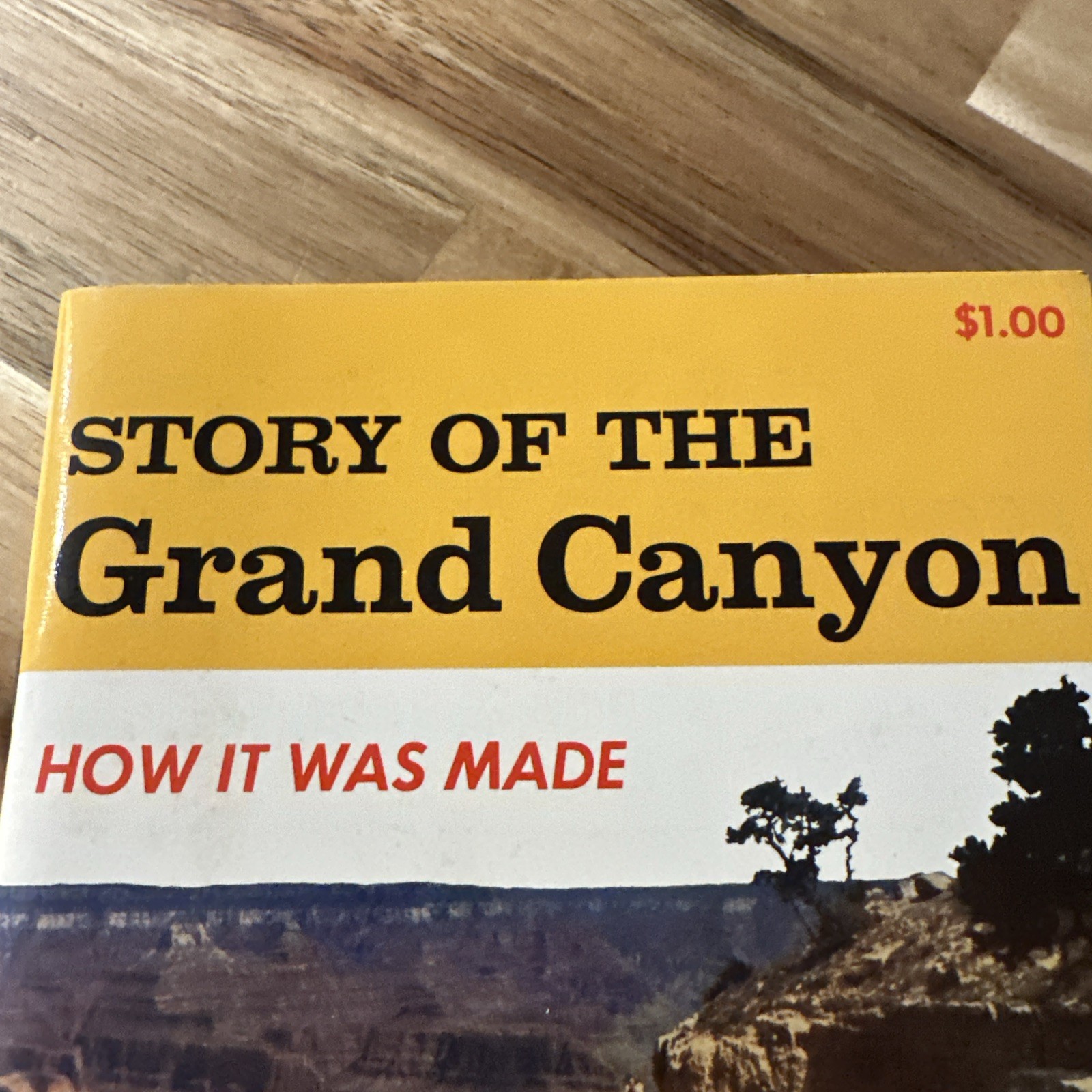 Vintage Booklet Story Of The Grand Canyon – How It Was Made 34th Edition 1962