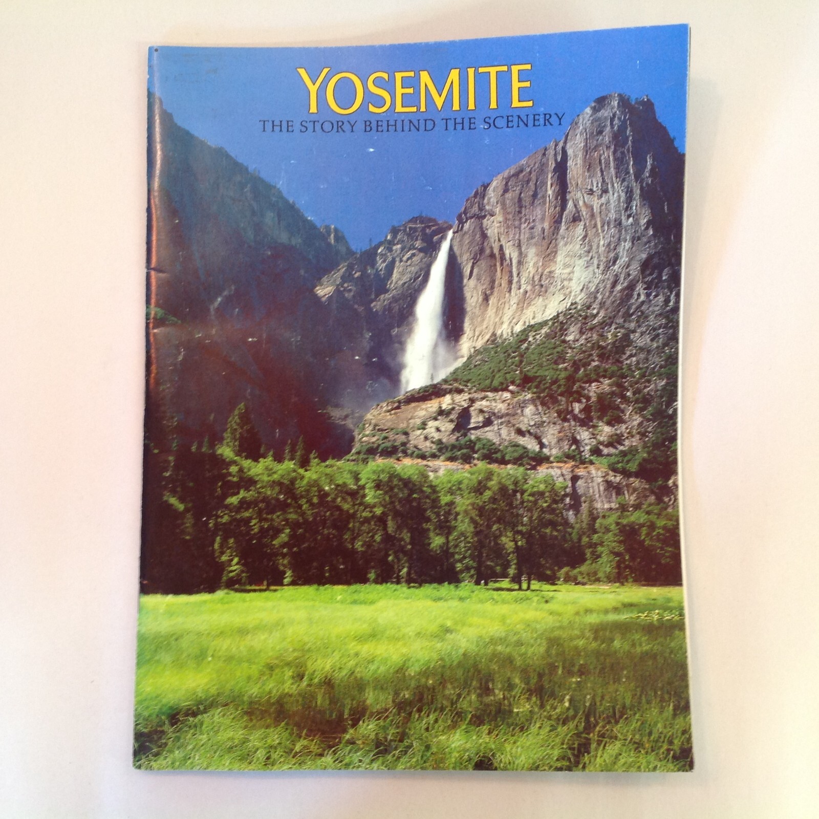 Vintage 1984 Souvenir Color Booklet Yosemite: The Story Behind the Scenery