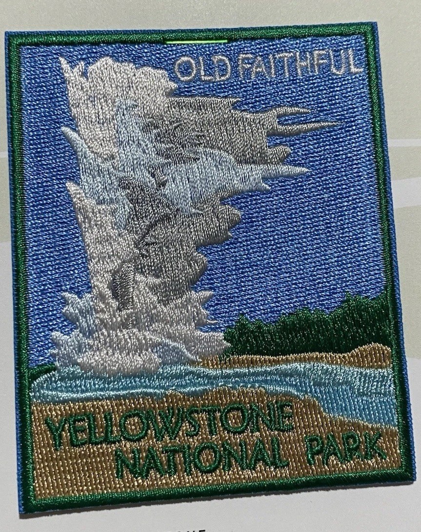 NIP Old Faithful Yellowstone National Park NP Souvenir Embroidered Patch Badge