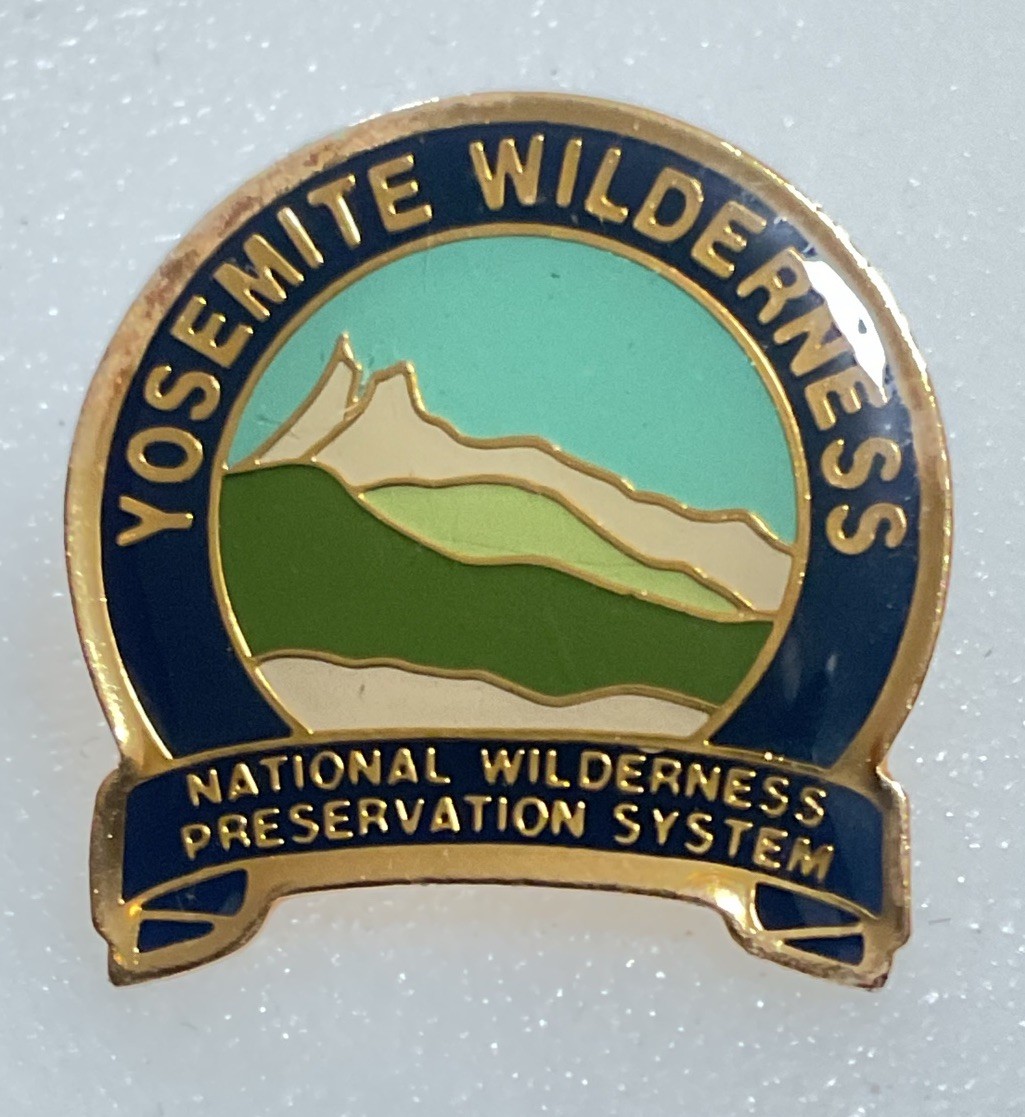 Yosemite National Wilderness Preservation System Travel Souvenir Pin B13